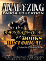 Analyzing Labor Education in the Pentateuch and Books Historical: The Education of Labor in the Bible