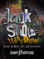Junk Shop Window: Essays on Myth, Life, and Literature