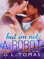 But I'm not A Robot