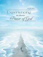 Experiencing the Miracle Power of God