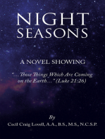 Night Seasons: “…Things Which Are Coming on the Earth…”