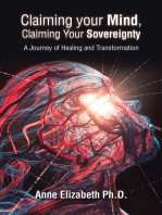Claiming Your Mind, Claiming Your Sovereignty: A Journey of Healing and Transformation