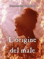 L'origine del male