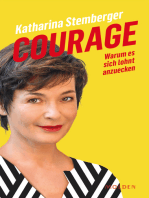 Courage: Warum es sich lohnt anzuecken
