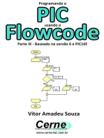 Programando O Pic Usando O Flowcode Parte Ix - Baseado Na Versão 6 E Pic16f