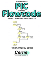 Programando O Pic Usando O Flowcode Parte X - Baseado Na Versão 6 E Pic16f