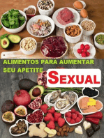 Alimentos Para Aumentar Seu Apetite Sexual