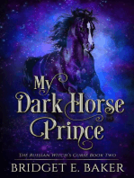 My Dark Horse Prince: The Russian Witch's Curse, #2