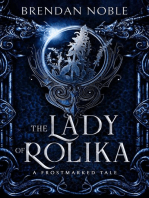 The Lady of Rolika: A Frostmarked Tale: The Frostmarked Chronicles, #3.5