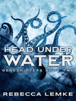 Head Under Water: Geneshifters