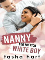 Nanny for the Rich White Boy (A Contemporary Interracial Romance)
