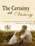 The Certainty of Victory: Eliana Machado Coelho & Schellida