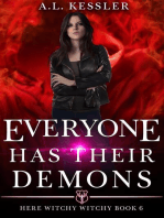 Everyone has Their Demons