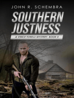 Southern Justness: A Vince Torelli Mystery, #5