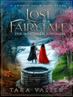 The Northern Kingdom A Choose Your Path Story: Lost in a FairyTale