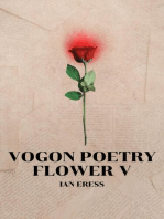 Vogon Poetry Flower V: Vogon Poetry, #5