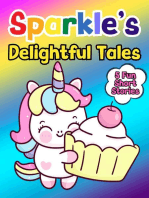 Sparkle's Delightful Tales: Sparkle the Unicorn, #5