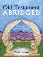 Old Testament Abridged: Commentary Improving Daily Life