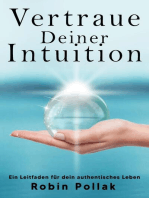 Vertrauen Deiner Intuition