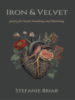 Iron & Velvet: poetry for hearts breaking and blooming