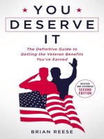 You Deserve It: The Definitive Guide to Getting the Veteran Benefits You've Earned Second Edition