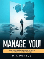 Manage You! Learn the Skills You Need to Grow as a Person and a Manager