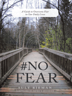 #No Fear: A Guide to Overcome Fear in Our Daily Lives