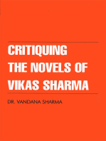 Critiquing The Novels of Vikas Sharma