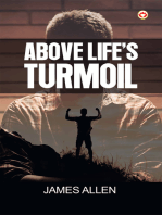 Above Life Turmoil