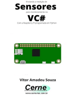 Enviando A Medição De Sensores Para Monitoramento No Vc# Com A Raspberry Pi Programada Em Python