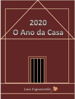 2020 - O Ano Da Casa