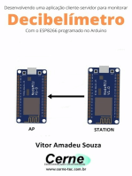 Desenvolvendo Uma Aplicação Cliente-servidor Para Monitorar Decibelímetro Com O Esp8266 Programado No Arduino