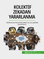 Kolektif zekadan yararlanma: Ekibinizin becerilerinden en iyi şekilde yararlanın