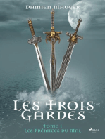 Les Trois Gardes - Tome 1 