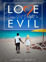 Love Does Not Delight In Evil