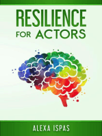 Resilience for Actors: Psychology for Actors Series