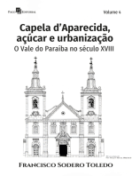 Capela d'Aparecida, açúcar e urbanização: O Vale do Paraíba no século XVIII - Volume 4