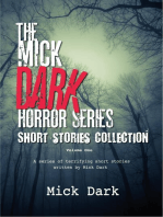 The Mick Dark Horror Collection: Volume One