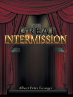 The Great Intermission