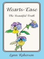 Hearts-Ease: The Beautiful Truth