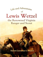 Life and Adventures of Lewis Wetzel, the Renowned Virginia Ranger and Scout