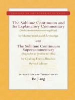 The Sublime Continuum and Its Explanatory Commentary: With the Sublime Continuum Supercommentary - Revised Edition