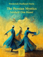 The Persian Mystics: Jalálu’d-Dín Rúmí