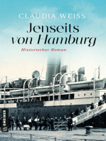 Jenseits von Hamburg: Historischer Roman