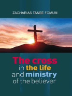The Cross in The Life and Ministry of The Believer: Making Spiritual Progress, #6