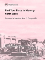 Find Your Place in History - North West: A Mosquito Bus Into Time: Singapore Bicentennial