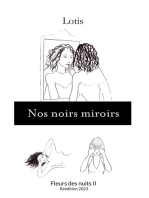 Nos noirs miroirs: Fleurs des nuits II - Réédition 2023