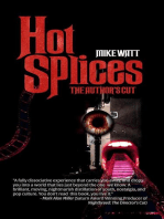 Hot Splices: The Author's Cut