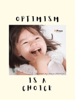 Optimism Is A Choice: INPress Self-Help Series