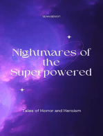 Nightmares of the Superpowered: Tales of Horror and Heroism